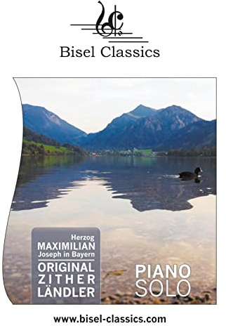 Original Zither Ländler für das Piano Forte: Piano Solo