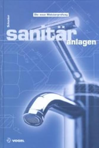 Die neue Meisterprüfung: Sanitäranlagen