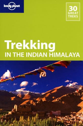 Lonely Planet Trekking in the Indian Himalaya (Travel Guide)