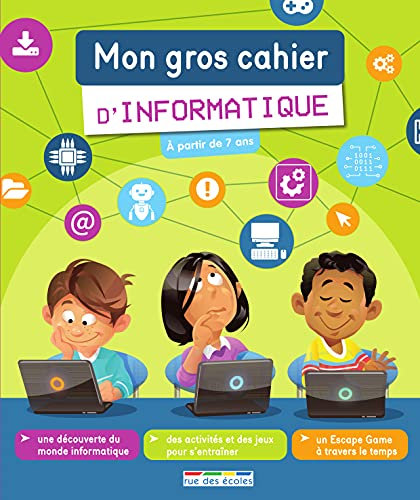 Mon gros cahier d'informatique