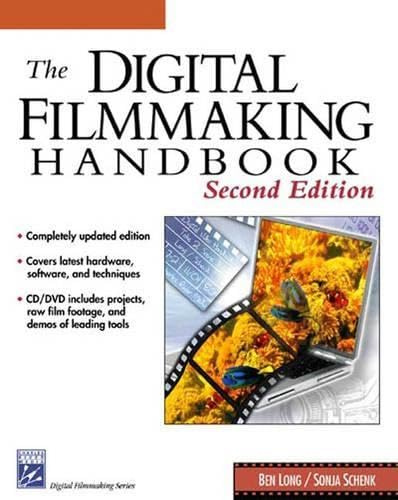 The Digital Filmmaking Handbook