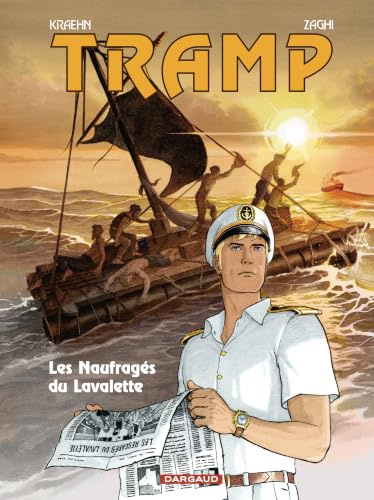 Tramp - Tome 15 - Les Naufragés du Lavalette