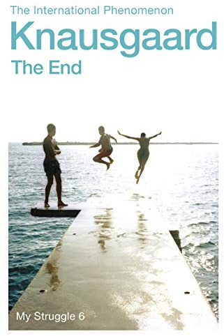 The End: My Struggle Book 6