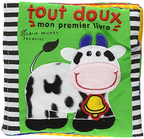 Tout doux - Mon premier livre - Le livre d'éveil idéal