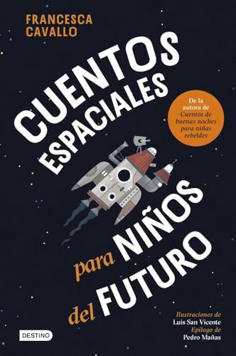 Cuentos espaciales para niños del futuro (Libros ilustrados)