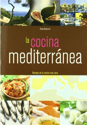 La cocina mediterránea (Saber vivir)