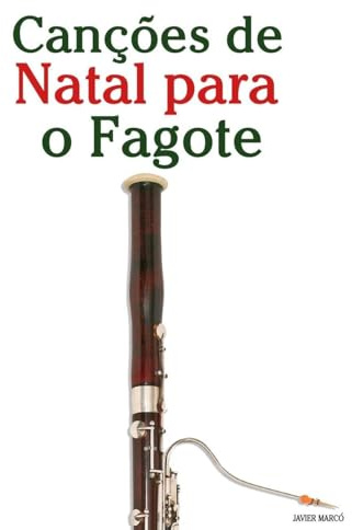 Canções de Natal para o Fagote