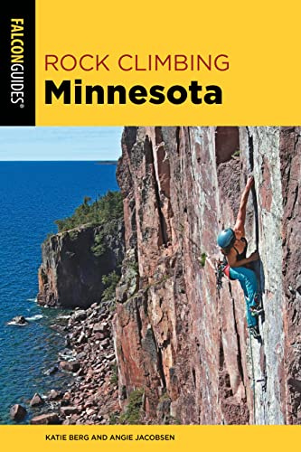 Rock Climbing Minnesota (State Rock Climbing Series)