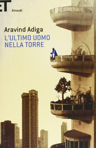 L'ultimo uomo nella torre