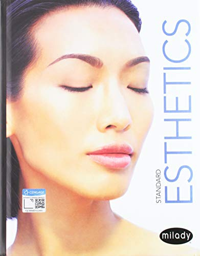 Milady Standard Foundations with Standard Esthetics: Fundamentals (MindTap Course List)