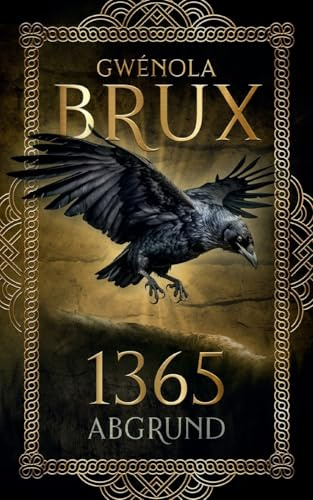 1365. Abgrund: Historischer Fantasy-Roman: 2