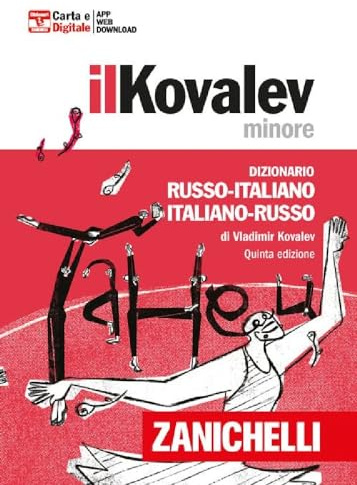 Il Kovalev minore. Dizionario russo-italiano, italiano-russo. Con Contenuto digitale (fornito elettronicamente)