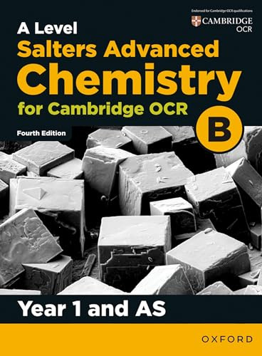 A Level Salters Advanced Chemistry for OCR B: Year 1 and AS
