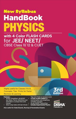 Disha New Syllabus HandBook Physics with 4 Color Flash Cards for JEE, NEET, CBSE Class 11/ 12 & CUET - 3rd Edition | Complete NCERT in One Liner Format | Engineering, Medical, Nursing, Paramedical, XI