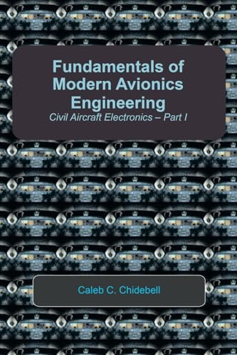 Fundamentals of Modern Avionics Engineering: Civil Aircraft Electronics – Part I
