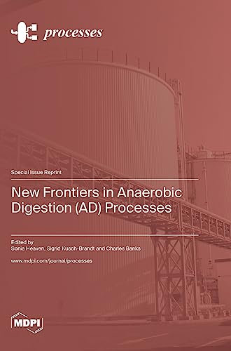 New Frontiers in Anaerobic Digestion (AD) Processes