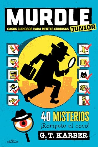 Murdle JUNIOR - Casos curiosos para mentes curiosas: 40 misterios para niños y niñas a partir de 9 años: 1