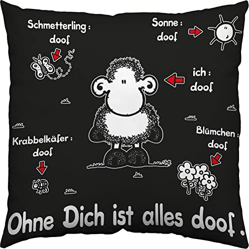 Sheepworld Kissen Ohne Dich ist alles doof | Zierkissen, Baumwolle, 40 cm x 40 cm, schwarz | Kissen mit Spruch, Geschenk Liebe, Valentinstag | 40158