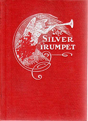 The Silver Trumpet. Hymnal of the Church of the Pillar of Fire
