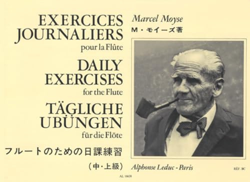 Exercices Journaliers per flauto | Marcel Moyse | Raccolta di esercizi quotidiani | Metodo tecnico con scale e arpeggi | Sviluppo del registro acuto e grave | Per flautisti intermedi e avanzati
