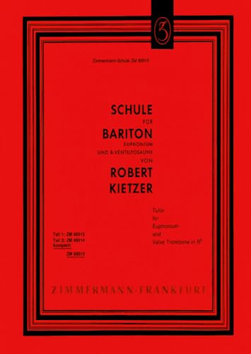 Tutor for Euphonium and Valve trombone in B-flat: baritone, euphonium and B-Ventiltrombone.