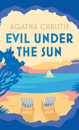 Evil Under the Sun: The utterly gripping crime mystery from the Queen of Crime, perfect for holiday reading (Poirot)