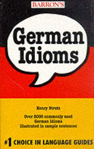 German Idioms (German Edition)