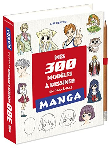 Mes 300 modèles à dessiner en pas à pas – manga