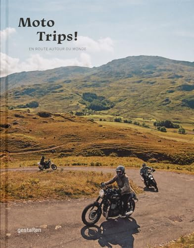 Moto trips !: En route autour du monde
