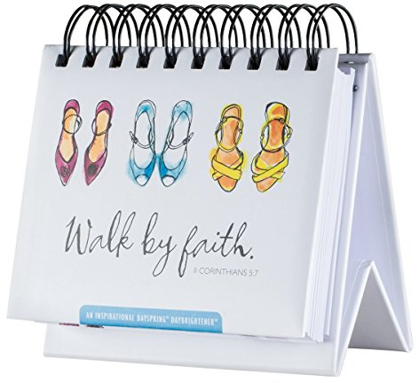 Walk by Faith: II Corinthians 5:7 - an Inspirational Dayspring DayBrightener - Perpetual Calendar