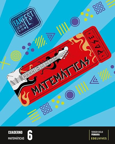 Proyecto: FanFest. Matemáticas 6 - Cuaderno [Línea 2]