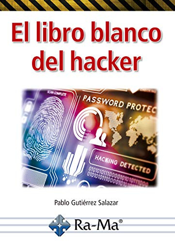 El libro blanco del HACKER (RAMA)