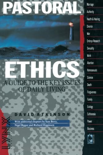 Pastoral Ethics (Lynx Textbooks S.)