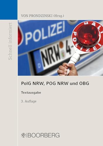 PolG NRW, POG NRW und OBG: Textausgabe (Schnell informiert)
