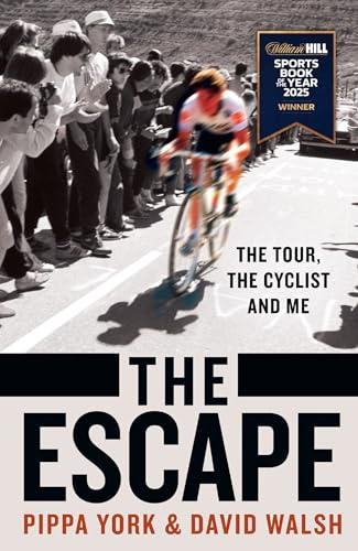 The Escape: Winner of the William Hill Sports Book of the Year Award 2025