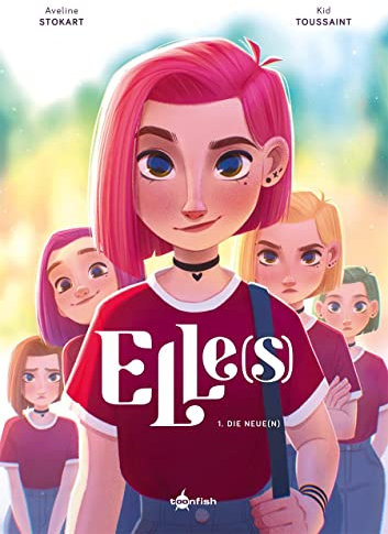 Elle(s). Band 1: Die Neue(n)