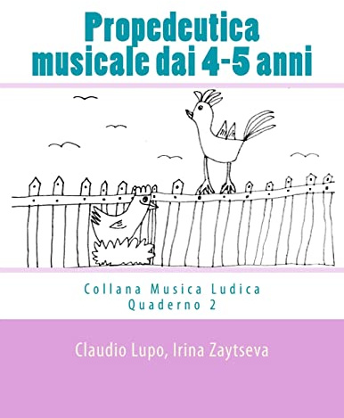 Propedeutica musicale dai 4-5 anni: Volume 2