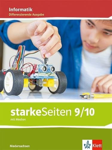 starkeSeiten Informatik 9/10. Ausgabe Niedersachsen: Schulbuch mit Medien Klasse 9/10