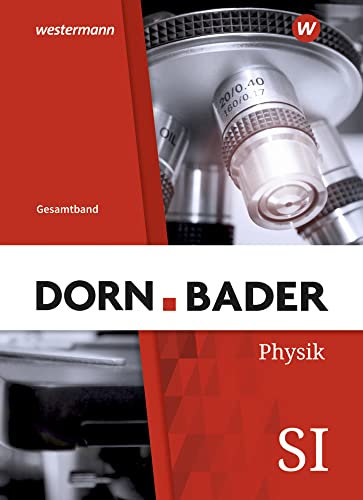 Dorn / Bader Physik SI - Ausgabe 2021 für Hessen: Schulbuch Gesamt