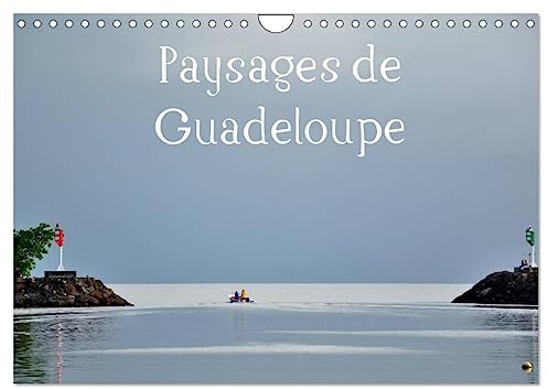 Paysages de Guadeloupe (Calendrier mural 2026 DIN A4 vertical), CALVENDO calendrier mensuel: Un lieu paradisiaque à découvrir