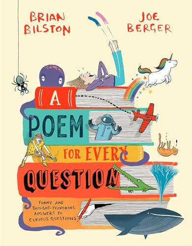 A Poem for Every Question: A new illustrated funny and fact-filled non-fiction children’s poetry book for 2026, great for kids aged 6+