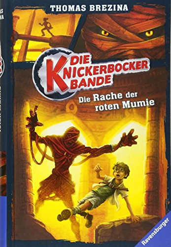 Die Knickerbocker-Bande 05: Die Rache der roten Mumie
