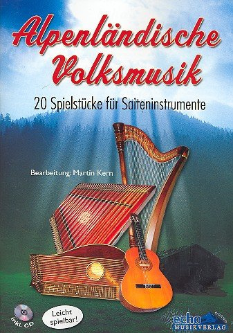 Alpenländsk folkmusik (+CD): för 3 stränginstrument