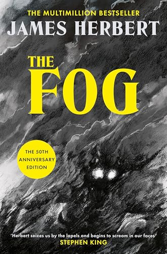 The Fog: The terrifying classic from the king of British horror