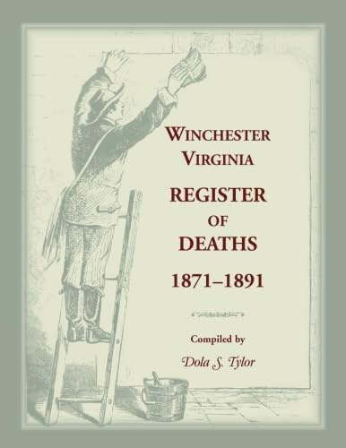 Winchester, Virginia, Register of Deaths, 1871-1891