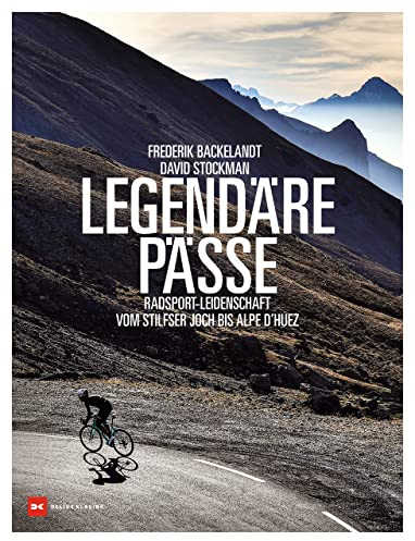 Legendäre Pässe: Radsport-Leidenschaft vom Stilfser Joch bis Alpe d’Huez