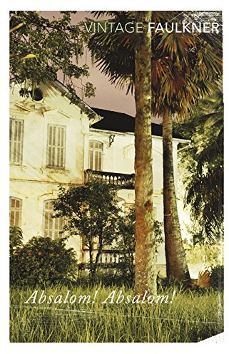 Absalom Absalom!: William Faulkner