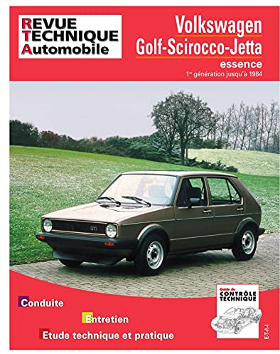 E.T.A.I - Revue Technique Automobile 731.1 - VOLKSWAGEN GOLF I/SCIROCCO/JETTA - 1981 à 1993
