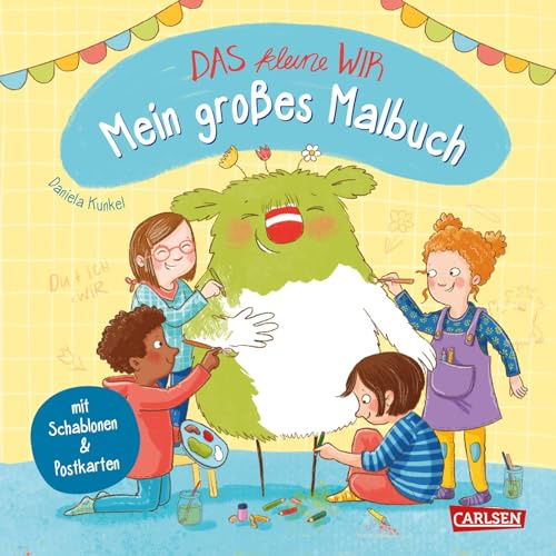 Das kleine WIR: Mein großes Malbuch: Ausmalbilder für Jungen und Mädchen ab 4 Jahren für Kita, Schule und zu Hause - mit Schablonen und Grußkarten zum ... kleine WIR: Geschichten über das WIR-Gefühl)