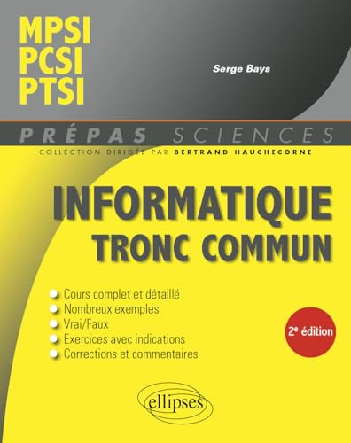 Informatique tronc commun: MPSI, PCSI, PTSI